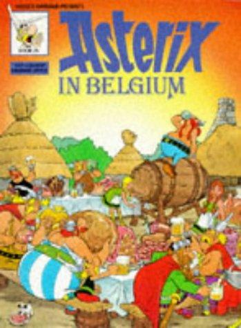 René Goscinny: Asterix in Belgium (Paperback, 1983, Hodder Dargaud)
