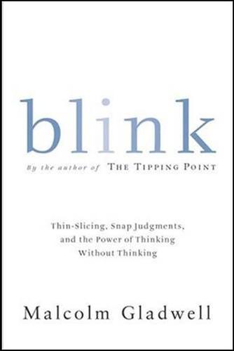 Malcolm Gladwell: Blink (2007, Back Bay Books)