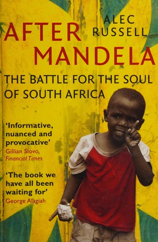 After Mandela (2010, Penguin Random House)