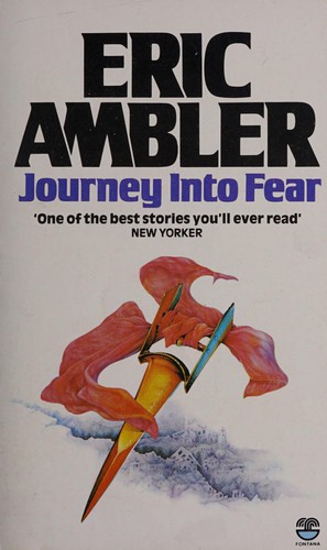 Eric Ambler: Journey into fear (1984, Fontana)