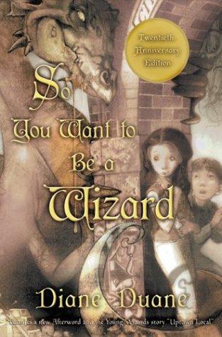 So you want to be a wizard (2003, Harcourt)