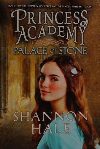 Shannon Hale: Palace of Stone (2012, Scholastic)