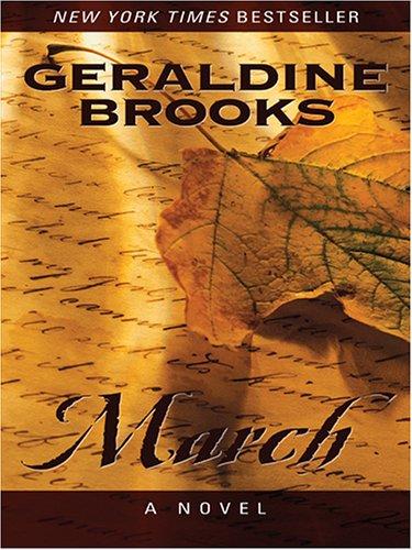 Geraldine Brooks: March (2005, Thorndike Press)