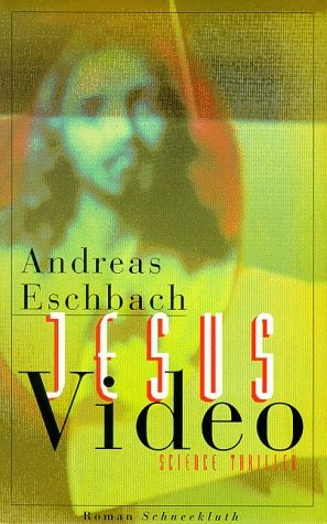 Jesus-Video (Hardcover, German language, 1998, Schneekluth)