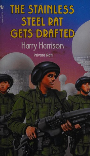 Harry Harrison: The stainless steel rat gets drafted. (1988, Bantam)