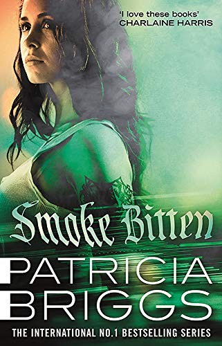 Patricia Briggs: Smoke Bitten (Paperback, 2020, Orbit)