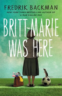 Britt-Marie Was Here (2017, Hodder & Stoughton)
