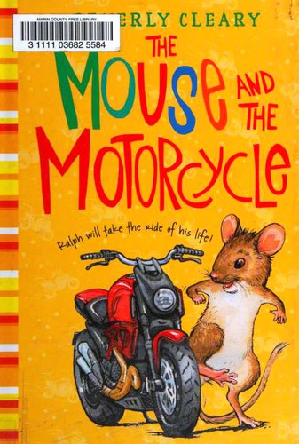 Beverly Cleary, Tracy Dockray, Jacqueline Rogers, Louis Darling: Mouse and the Motorcycle (Hardcover, 2015, Harper)