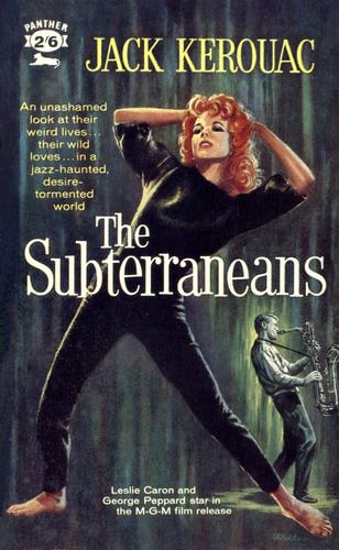 Jack Kerouac: The Subterraneans (Paperback, 1962, Panther)