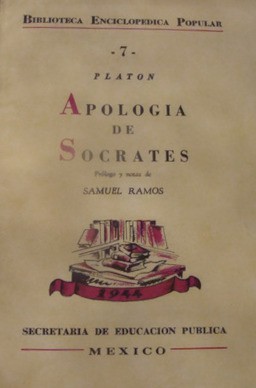 Apología de Sócrates (Paperback, Spanish language, 1944, Secretaría de Educación Pública)