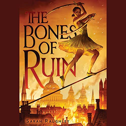 The Bones of Ruin (AudiobookFormat, 2021, Simon & Schuster Audio and Blackstone Publishing)
