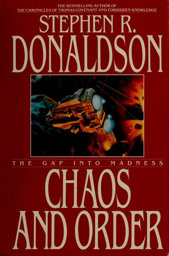 Stephen R. Donaldson: Chaos and order (1994, Bantam Books)