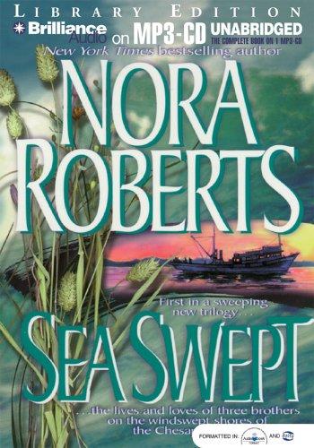 Nora Roberts: Sea Swept (Chesapeake Bay) (AudiobookFormat, 2005, Brilliance Audio on MP3-CD Lib Ed)