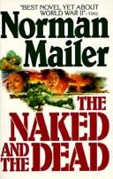 Norman Mailer: The naked and the dead (1981, Holt, Rinehart, and Winston)