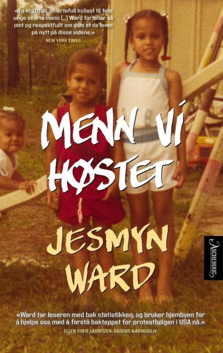 Jesmyn Ward: Menn vi høstet (Norsk language, 2020, Aschehoug)