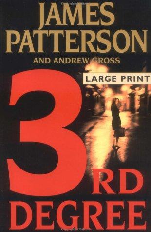 James Patterson OL22258A: 3rd degree (2004, Little, Brown and Co.)