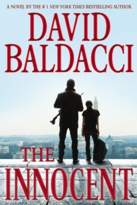 David Baldacci: The Innocent (2012, Grand Central Publishing)