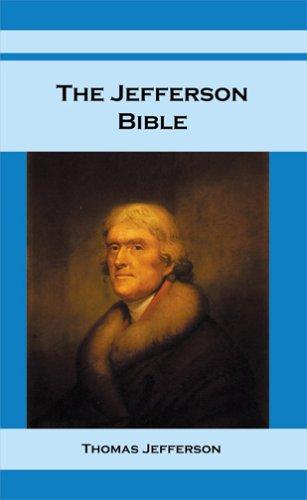 The Jefferson Bible (2005, Digireads.com)