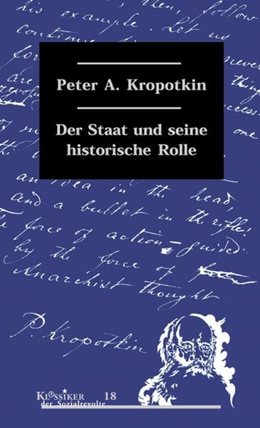 Kropotkin, Petr Alekseevich kni︠a︡zʹ: Der Staat (German language, 2008, Unrast)