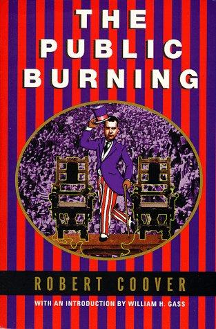 The public burning (1997, Grove Press)