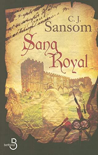 C. J. Sansom: Sang royal (French language, Belfond)