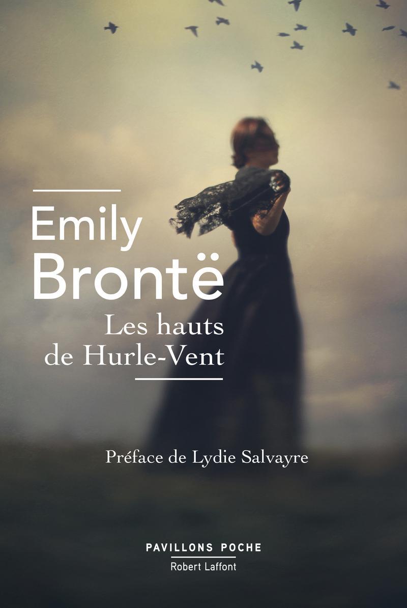 Emily Brontë: Les Hauts de Hurle-Vent (French language, Éditions Robert Laffont)