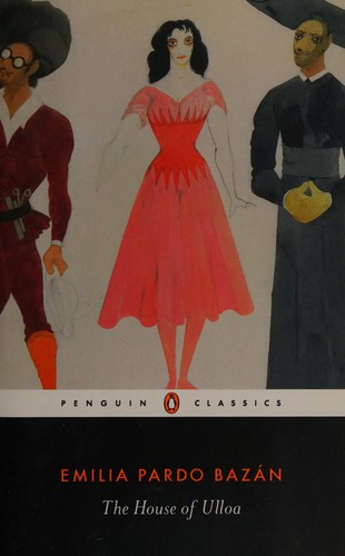 Lucia Graves, Emilia Pardo Bazán, Paul O'Prey: House of Ulloa (2013, Penguin Books, Limited)