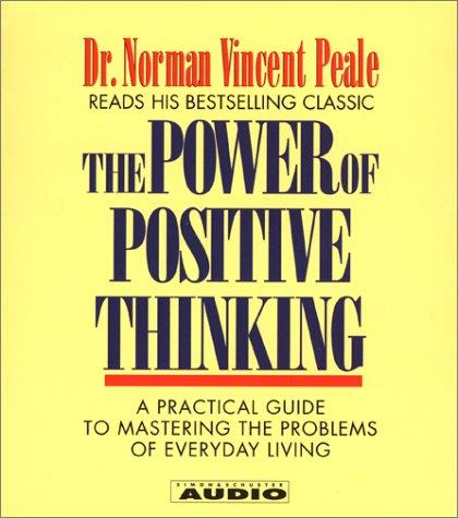 The Power of Positive Thinking (AudiobookFormat, 2001, Simon & Schuster Audio)