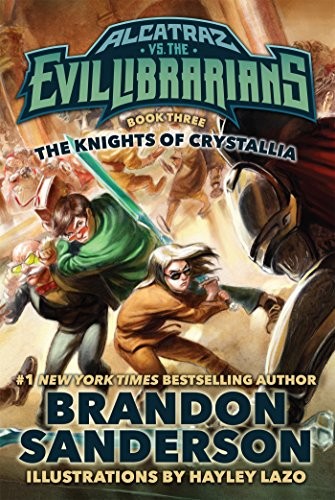 The Knights of Crystallia (Hardcover, 2016, Starscape)