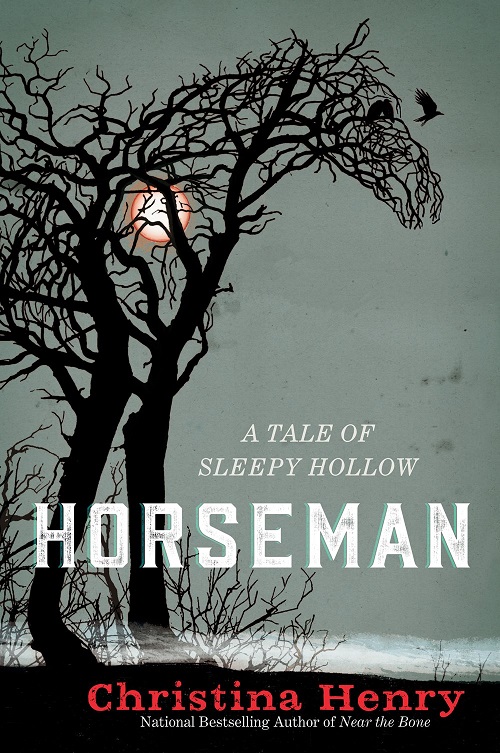 Christina Henry: Horseman (Paperback, 2021, Berkley)