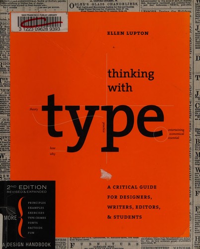 Thinking with Type (Paperback, 2010, Princeton Architectural Press)