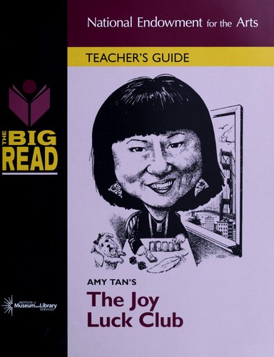 Amy Tan's The Joy Luck Club (2006, National Endowment for the Arts)
