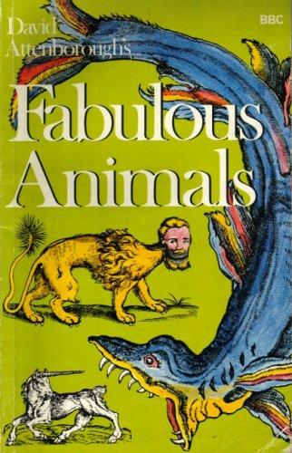 David Attenborough's Fabulous animals (1975, British Broadcasting Corporation)
