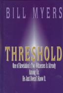 Bill Myers: Threshold (1999, Five Star)