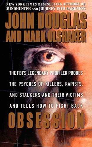John E. Douglas, Mark Olshaker: Obsession (Paperback, Gallery Books)