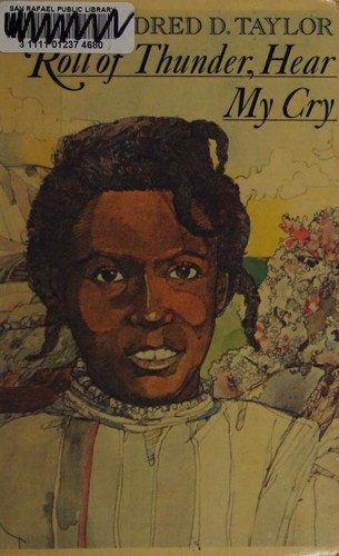 Mildred D. Taylor, Mildred Taylor: Roll of thunder, hear my cry (1977, Dial Press)