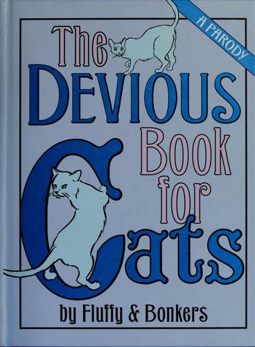 Joe Garden: The devious book for cats (2008, Villard)