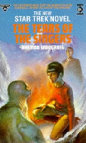 Melinda M. Snodgrass: Tears of the Singers (Star Trek) (1990, TITAN BOOKS LTD)