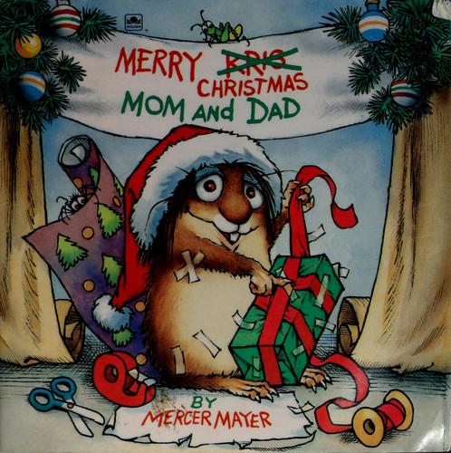 Mercer Mayer: Merry Christmas mom and dad (1992, Golden Book)