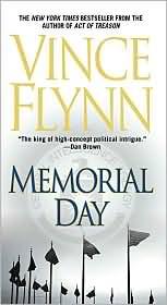 Vince Flynn: Memorial Day (2004, Atria Books)