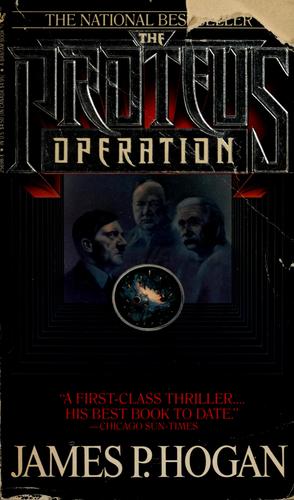 James P. Hogan: The Proteus operation (1985, Bantam Books)