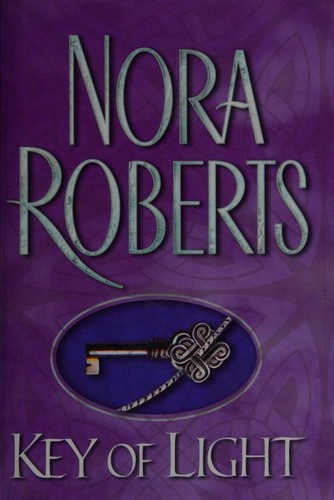 Nora Roberts: Key of Light (Hardcover, 2003, Jove Book)