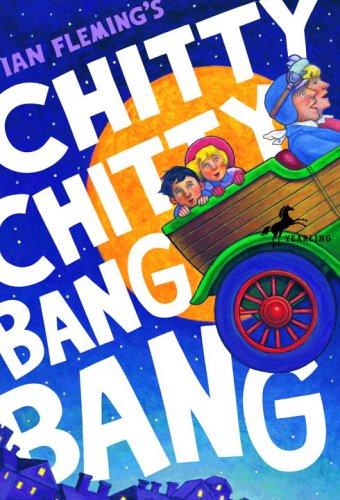 Ian Fleming: Chitty Chitty Bang Bang (2005, Random House Books for Young Readers)