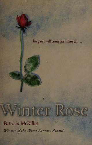 Patricia A. McKillip: Winter Rose (Paperback, 2002, ATOM)