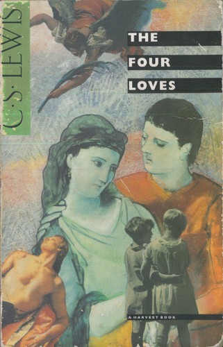 The Four Loves (1991, Harcourt Brace Jovanovich)