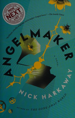 Angelmaker (2012, Knopf Doubleday Publishing Group)