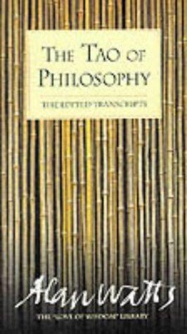 Alan Watts: The Tao of Philosophy (Paperback, 1996, Eden Grove Editions)