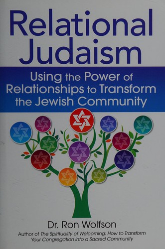 Ron Wolfson: Relational Judaism (2013, Jewish Lights Publishing)