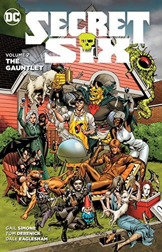 Gail Simone, Dale Eaglesham, Tom Derenick: Secret Six (Paperback, 2017, DC Comics)