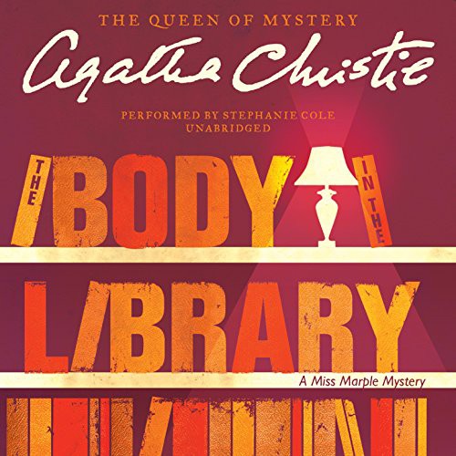 Agatha Christie: The Body in the Library (AudiobookFormat, 2016, Harpercollins, HarperCollins Publishers and Blackstone Audio)